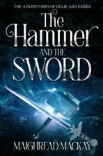 The Hammer and The Sword The